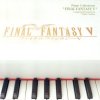 Piano Collections Final Fantasy V